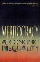 Meritocracy and Economic Inequality 0691004684 Book Cover