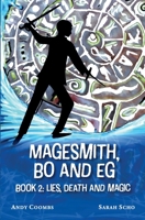 The Magesmith Book 2: Lies, Death and Magic 1685241646 Book Cover