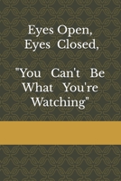 You Can't Be What You're Watching B0FLPZT9HL Book Cover