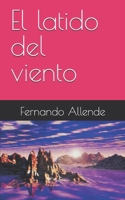 El latido del viento (Spanish Edition) B09HHSHSWK Book Cover