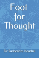 Foot for Thought: A quote with a note B086MHQX31 Book Cover