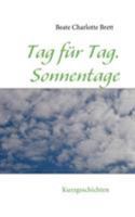 Tag für Tag: Sonnentage 3839119103 Book Cover