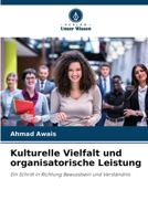Kulturelle Vielfalt und organisatorische Leistung (German Edition) 6208595061 Book Cover