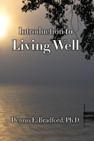 Introduction to Living Well 194048720X Book Cover