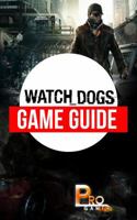 Watch Dogs Game Guide 1633237761 Book Cover