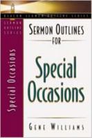 Sermon Outlines for Special Occasions 0834120321 Book Cover