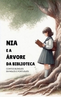 Nia e a Árvore da Biblioteca: Contos Bilíngues em Inglês e Português (Portuguese Edition) B0FKDQC1PB Book Cover