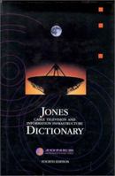 Jones Cable Television and Information Infrastructure 1885400004 Book Cover