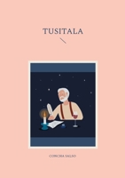 Tusitala (Spanish Edition) 8410928469 Book Cover
