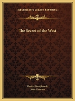 The Secret of the West 0766158950 Book Cover