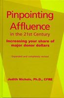 Pinpointing Affluence in the 21st Century 1566251656 Book Cover