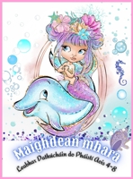 Syrenka Kolorowanka dla dzieci w wieku 4-8 lat: 64 Wspaniale i niepowtarzalne syrenki dla dziewczynek Iskrząca aktywnośc Książka z unikalnymi kolorowankami dla dzieci 1006865004 Book Cover