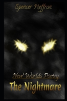 New Worlds Poetry: The Nightmare B08JV9VN34 Book Cover