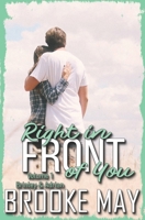 Right in Front of You: Volume One Brinley and Adrian B0C1J5GPH5 Book Cover