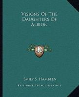 Visions of the Daughters of Albion 1162839805 Book Cover