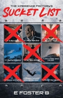 The Xperience Factory's Sucket List B09RTSS1YJ Book Cover