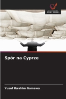 Spór na Cyprze (Polish Edition) 6209042201 Book Cover