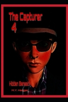 The Capturer 4: Hidden Beneath B084DH668P Book Cover