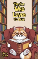 The Cat Who Loved to Read B0FQ9B83FK Book Cover