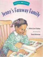 Watch Me Read: Jenny's Faraway Family, Level 2.2 (Invitations to Literacy) 0395740630 Book Cover