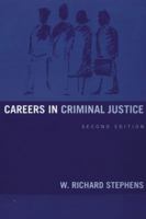 Careers in Criminal Justice 0205321534 Book Cover