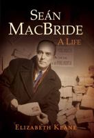 Sean MacBride: A Life 0717139654 Book Cover