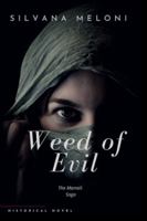 Weed of evil B0G18N1NQ3 Book Cover