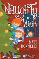 Naughty Week 1733466207 Book Cover