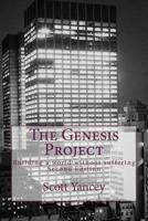 The Genesis Project: Building a World Without Suffering 1496107853 Book Cover