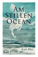 Am Stillen Ozean 8027315077 Book Cover