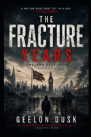 The Fracture Years: The Kingdom of Strangers B0H1QMNBP9 Book Cover