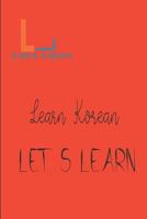 Let's Learn_ Learn Korean 152011270X Book Cover