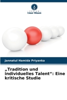 "Tradition und individuelles Talent": Eine kritische Studie (German Edition) 6209480462 Book Cover