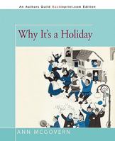 Why It's a Holiday B0007E1ANA Book Cover