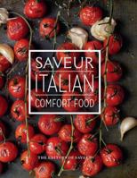Saveur: Italian Comfort Food 1616289643 Book Cover