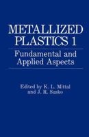 Metallized Plastics 2 0306433893 Book Cover