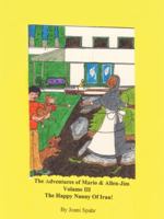 The Adventures of Mario and Allen-Jim Volume III: The Happy Nanny of Iran 1434390179 Book Cover