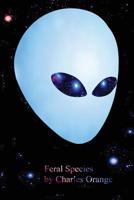 Feral Species 1477492704 Book Cover