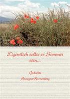Eigentlich sollte Sommer sein 3831120692 Book Cover