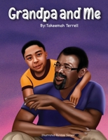 Grandpa and Me 1662876866 Book Cover