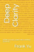 Deep Clarity: 50 Rules for Living a Lighter, Wiser, and More Steady Life B0G3X12R6Z Book Cover