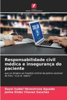 Responsabilidade civil médica e insegurança do paciente (Portuguese Edition) 6208037999 Book Cover