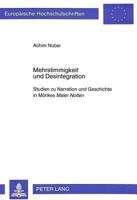 Mehrstimmigkeit Und Desintegration: Studien Zu Narration Und Geschichte in Moerikes Maler Nolten 3631313462 Book Cover