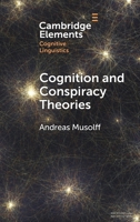 Cognition and Conspiracy Theories 1009660675 Book Cover
