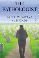 The Pathologist 1788307631 Book Cover