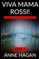 Viva Mama Rossi! 1518802680 Book Cover