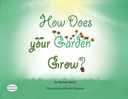 How Does Your Garden Grow? 164372536X Book Cover