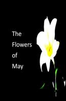 The Flowers of May 1099752027 Book Cover