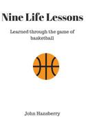 9 life lessons learned through the game of basketball 1724291211 Book Cover