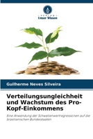 Verteilungsungleichheit und Wachstum des Pro-Kopf-Einkommens 6209045286 Book Cover